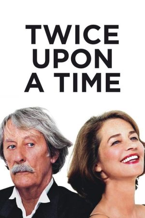 Twice Upon a Time (2006) poster