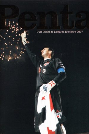 Penta: Official 2007 Brazilian Champions (2007) poster