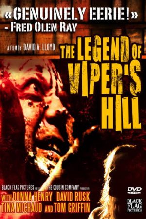 The Legend of Viper’s Hill (2006) poster