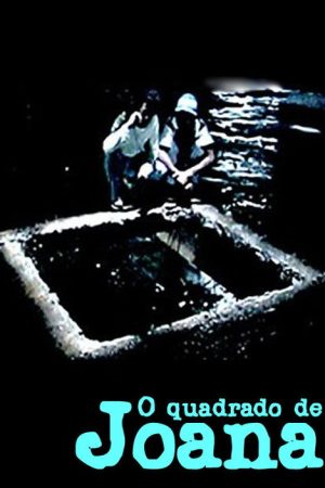 O Quadrado de Joana (2007) poster