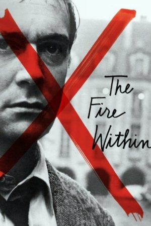 Malle’s Fire Within (2008) poster