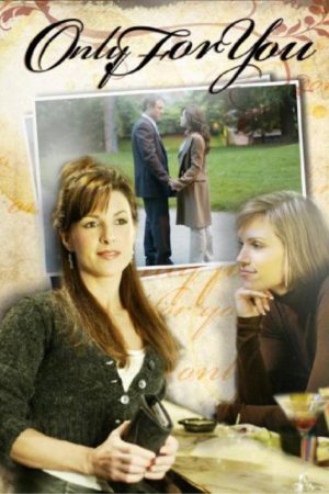 Only for You (2007) poster
