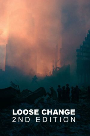 Loose Change (2005) poster
