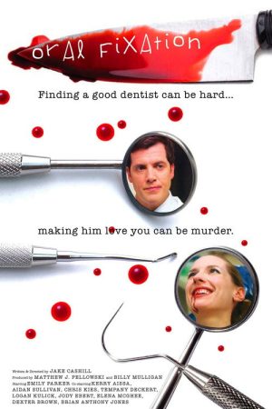 Oral Fixation (2009) poster