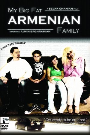 My Big Fat Armenian Family (2008) poster