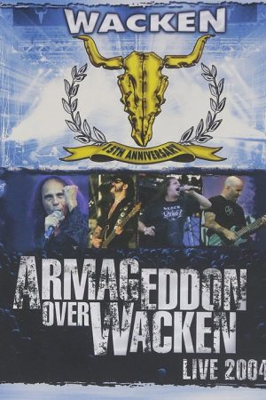 Armageddon Over Wacken 2004 (2005) poster