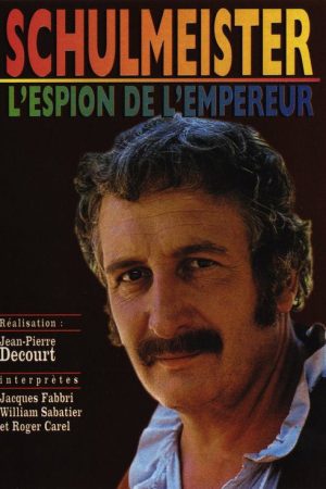 Schulmeister, l’espion de l’Empereur (1971) poster