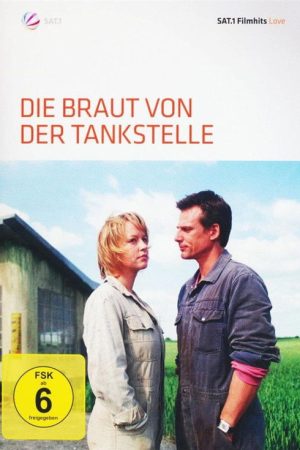 Die Braut von der Tankstelle (2005) poster