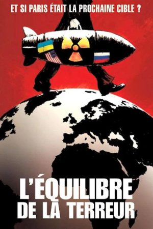L’équilibre de la terreur (2006) poster