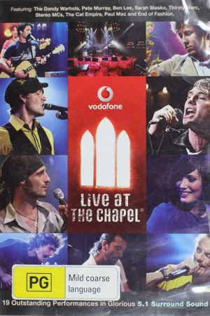 Vodafone Live At The Chapel (2006) poster