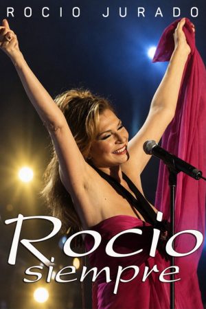 Rocío Siempre (2006) poster