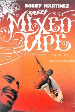 Mixed Tape – Bobby: Volume 1 (2007) poster
