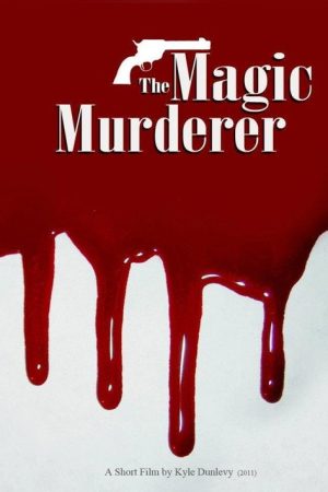 The Magic Murderer (2011) poster