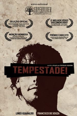 Tempestade! (2007) poster