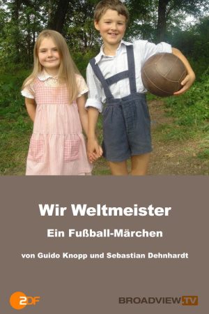 Wir Weltmeister poster