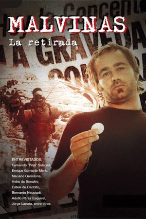 Malvinas: La retirada (2007) poster
