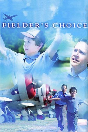Fielder’s Choice (2005) poster