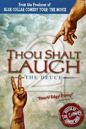 Thou Shalt Laugh 2 – The Deuce (2007) poster