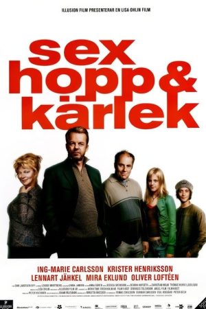 Sex hopp och kärlek (2005) poster