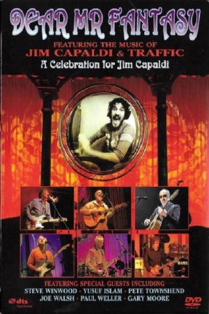 Dear Mr. Fantasy – A Celebration for Jim Capaldi (2007) poster