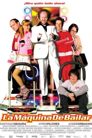 La máquina de bailar (2006) poster