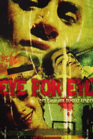 Eye for Eye (2008) poster