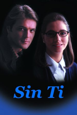 Sin ti (1997) poster