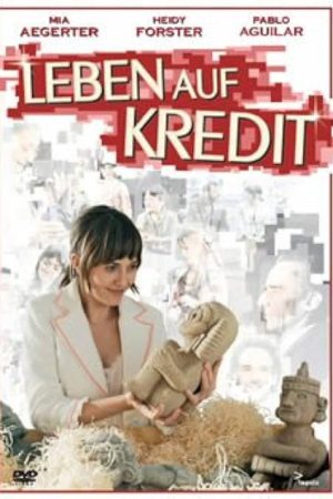 Leben auf Kredit (2005) poster