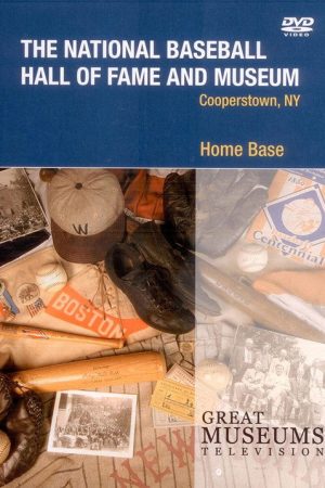 Home Base: The National Baseball Hall of Fame and Museum (2006) poster
