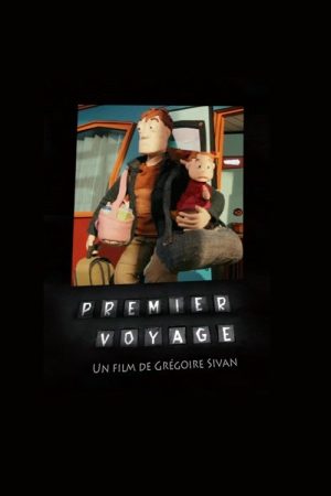 Premier voyage (2007) poster
