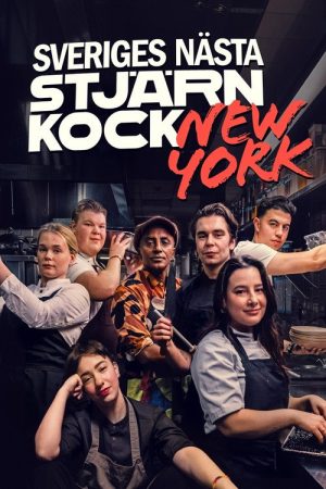 Sveriges nästa stjärnkock poster