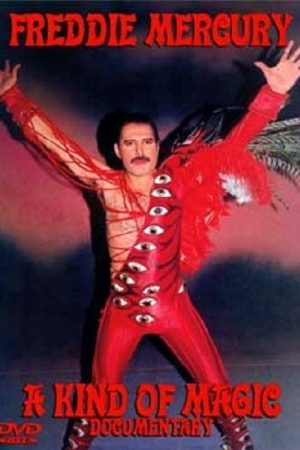 Freddie Mercury: A Kind of Magic (2006) poster