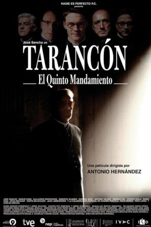 Tarancón, el quinto mandamiento (2010) poster