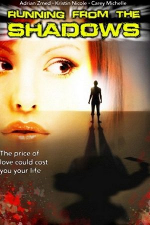 Running from the Shadows (2006) poster