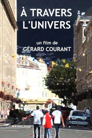À travers l’univers (2006) poster