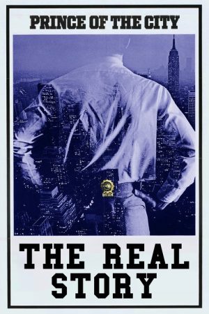 Prince of the City: The Real Story (2007) poster