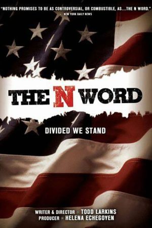 The N Word (2006) poster