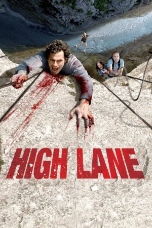 High Lane (2009) poster