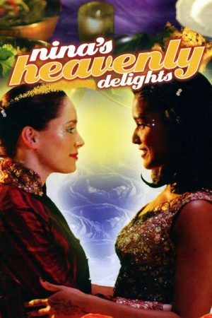 Nina’s Heavenly Delights (2006) poster