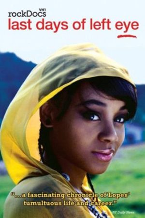 Last Days of Left Eye (2007) poster