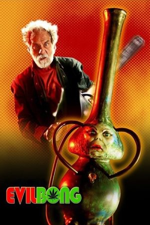 Charles Band’s Evil Bong (2006) poster