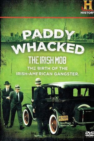 Paddy Whacked: The Irish Mob (2006) poster