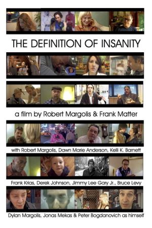 The Definition of Insanity (2005) poster