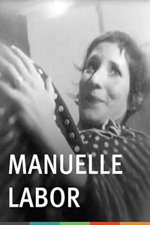 Manuelle Labor (2007) poster