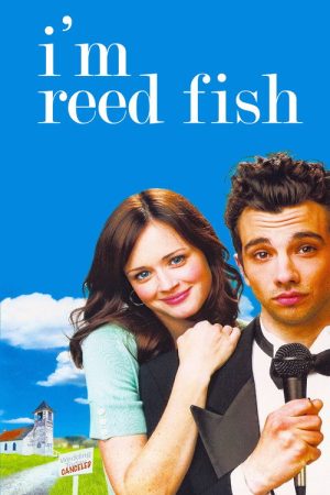 I’m Reed Fish (2007) poster