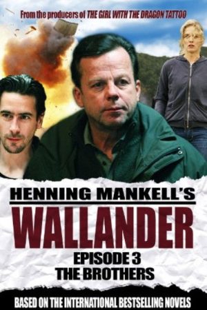 Wallander: The Brothers (2005) poster