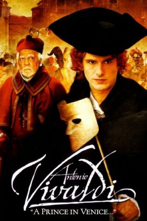 Antonio Vivaldi – A Prince in Venice (2007) poster