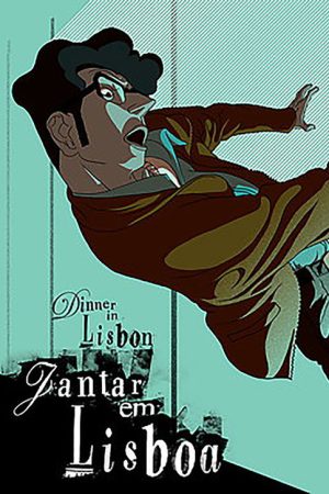 Dinner in Lisbon (2007) poster