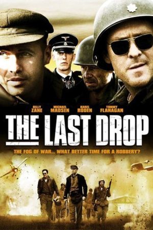 The Last Drop (2006) poster