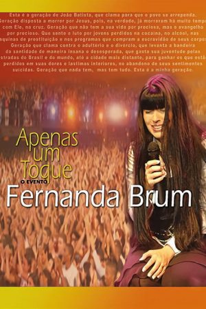 Fernanda Brum – Apenas Um Toque: O Evento (2005) poster